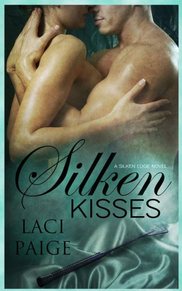 Silken Kisses