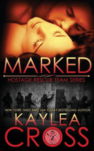 Title: Marked, Author: Kaylea Cross