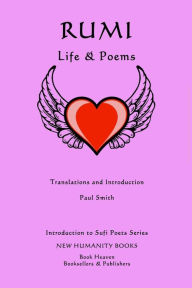 Title: Rumi: Life & Poems, Author: Paul Smith