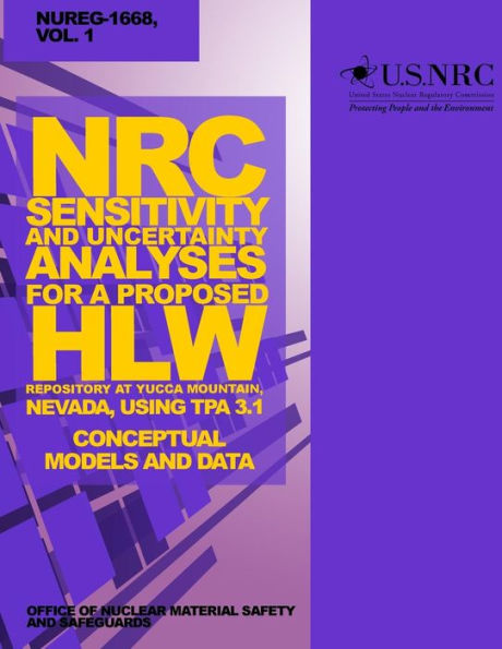 NRC Sensitivity and Uncertainty Analyses for a Proposed HLW Repository at Yucca Mountain, Nevada, Using TPA 3.1