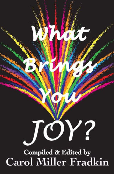 What Brings You JOY?