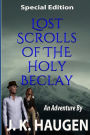 Lost Scrolls of the Holy Beclay (Special Edition