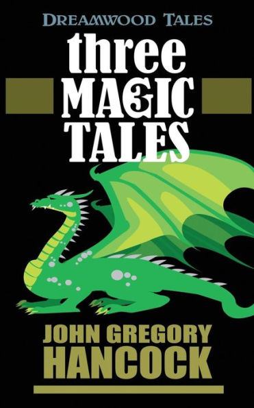 Three Magic Tales