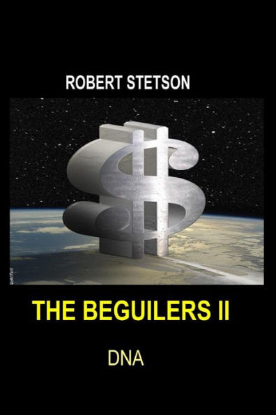 The Beguilers II: dna