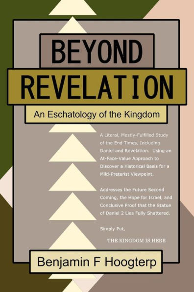 Beyond Revelation: An Eschatology of the Kingdom