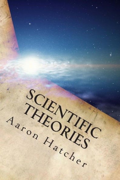 Scientific Theories: 2000 - 2014