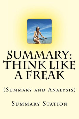 Think Like A Freak Analysis