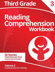 Title: Third Grade Reading Comprehension Workbook: Volume 2, Author: Have Fun Teaching