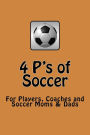 4 P's of Soccer: 