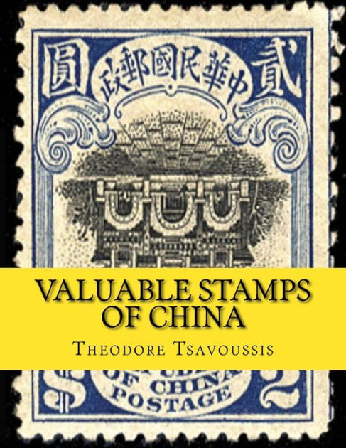 Valuable Stamps of China: Images and Price guide of some of Chinas ...