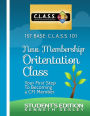 1ST BASE C.L.A.S.S. 101 Calvary Fellowship International's New Membership Orientation Class: Student's Edition