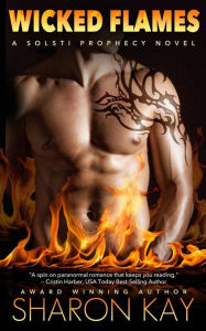 Title: Wicked Flames, Author: Sharon Kay