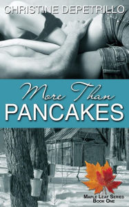 Title: More Than Pancakes, Author: Christine Depetrillo