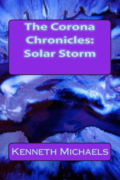 The Corona Chronicles: Solar Storm