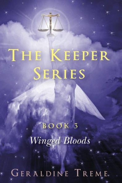 The Keepers Series Book 3: Winged Bloods