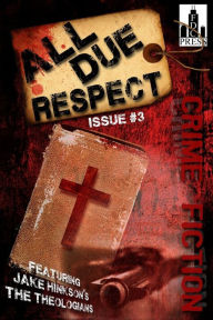 Title: All Due Respect Issue #3, Author: Angel Luis Colon