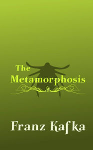 Title: The Metamorphosis: Original and Unabridged, Author: David Wyllie