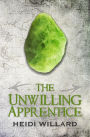 The Unwilling Apprentice (The Unwilling #2)