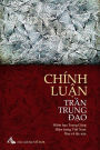 Chinh Luan Tran Trung DAO: Hiem Hoa Trung Cong - Hien Trang Viet Nam - Thuoc Do Tay Nao