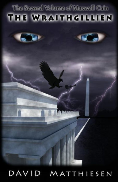 The Wraithgillien (The Second Volume of Maxwell Cain)