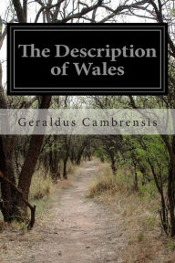 Title: The Description of Wales, Author: Geraldus Cambrensis