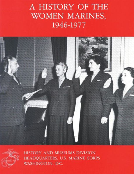 A History of the Women Marines, 1946-1977