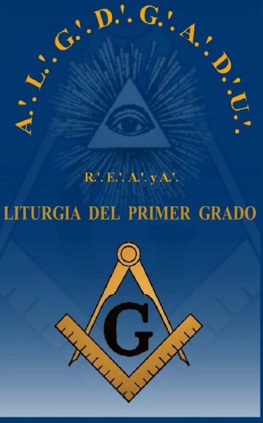 Liturgia del Grado de Aprendiz R.'. E.'. A.'. y A.'.