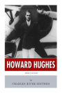 American Legends: The Life of Howard Hughes