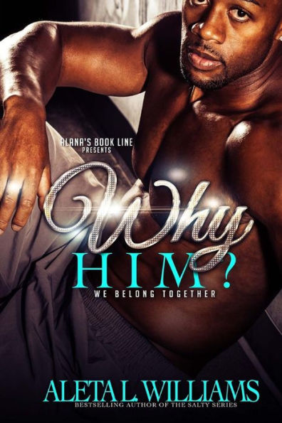 Why Him?: We Belong Together