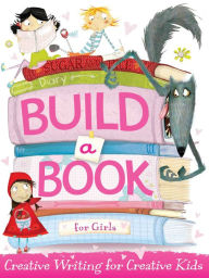 Title: Build a Book for Girls, Author: Holly Brook-Piper