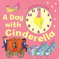 Title: A Day With Cinderella, Author: Little Bee Books