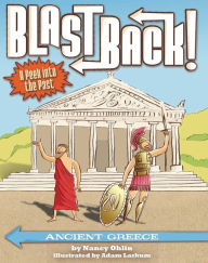Title: Ancient Greece (Blast Back! Series), Author: Nancy Ohlin