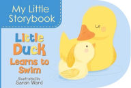 Title: My Little Storybook: Little Duck Learns to Swim, Author: Sarah Ward