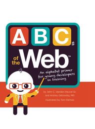 Title: ABCs of the Web, Author: John C. Vanden-Heuvel Sr.
