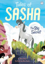The Big Secret (Tales of Sasha Series #1)