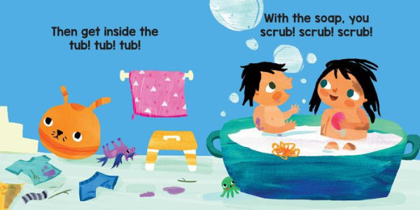 Bath! Bath! Bath! (A Baby Steps Bath Time Board Book for Toddlers)