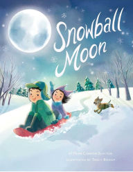 Title: Snowball Moon, Author: Fran Cannon Slayton