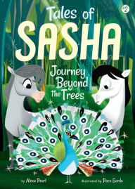 Title: Journey Beyond the Trees (Tales of Sasha Series #2), Author: Alexa Pearl