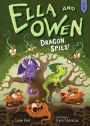 Ella and Owen 6: Dragon Spies!