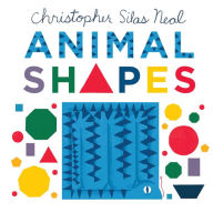 Title: Animal Shapes, Author: Christopher Silas Neal