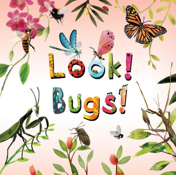 Look! Bugs!