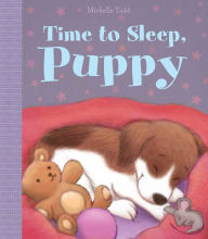 Title: Time to Sleep, Puppy, Author: Little Bee Books