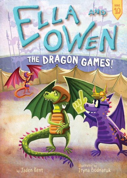 Ella and Owen 10: The Dragon Games!