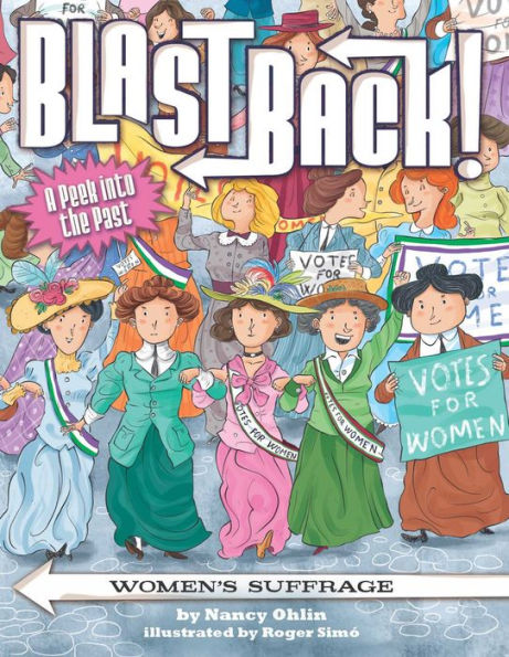 Women's Suffrage (Blast Back! Series)