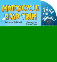 Title: Motorcycle Road Trip!, Author: New York Times bestselling author of Conspiracy of Kurt Eichenwald