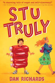 Title: Stu Truly (Stu Truly Series #1), Author: Dan Richards