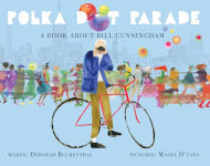 Alternative view 1 of Polka Dot Parade: A Book About Bill Cunningham