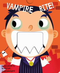 Title: Vampire Bite!, Author: Little Bee Books