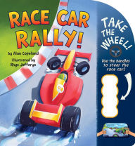 Title: Race Car Rally!, Author: Alan Copeland