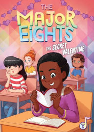 Downloading books on ipod touch The Major Eights 6: The Secret Valentine by Melody Reed, Émilie Pépin 9781499807615 